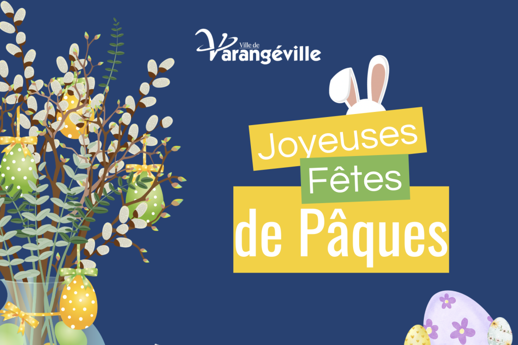 fêtes de pâques à varangéville